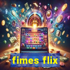fimes flix